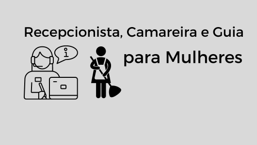 CURSO DE TURISMO: RECEPCIONISTA, CAMAREIRA E GUIA PARA MULHERES